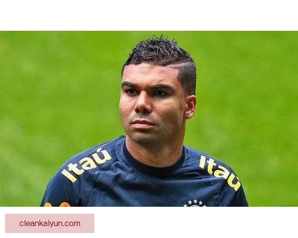 卡塞米罗在球队中表现稳健，持续展现其比赛影响力与战术价值